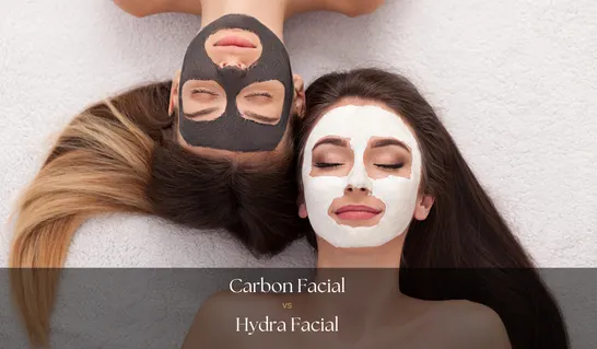 Hydra medi facial vs. Carbon Facial: Which Medi Facial is Right for You?